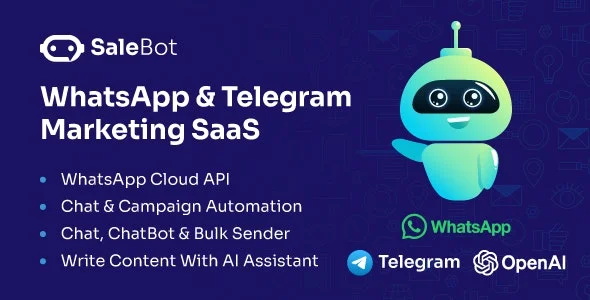 SaleBot – WhatsApp And Telegram Marketing SaaS – ChatBot Bulk Sender