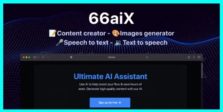 66aix - AI Content, Chat Bot, Images Generator & Speech to Text (SAAS)